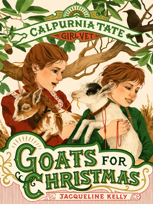Title details for Goats for Christmas by Jacqueline Kelly - Wait list